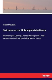 Couverture_Strictures on the Philadelphia Mischianza