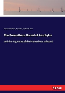 Front cover_The Prometheus Bound of Aeschylus