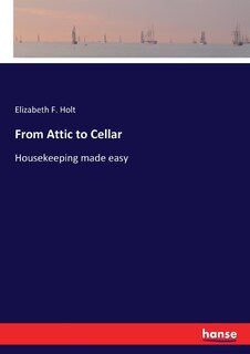 Front cover_From Attic to Cellar
