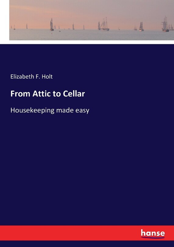 Front cover_From Attic to Cellar