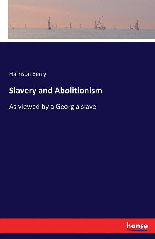 Front cover_Slavery and Abolitionism