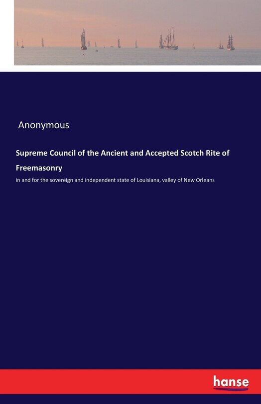 Front cover_Supreme Council of the Ancient and Accepted Scotch Rite of Freemasonry