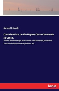 Couverture_Considerations on the Negroe Cause Commonly so Called,