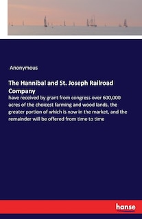 Couverture_The Hannibal and St. Joseph Railroad Company
