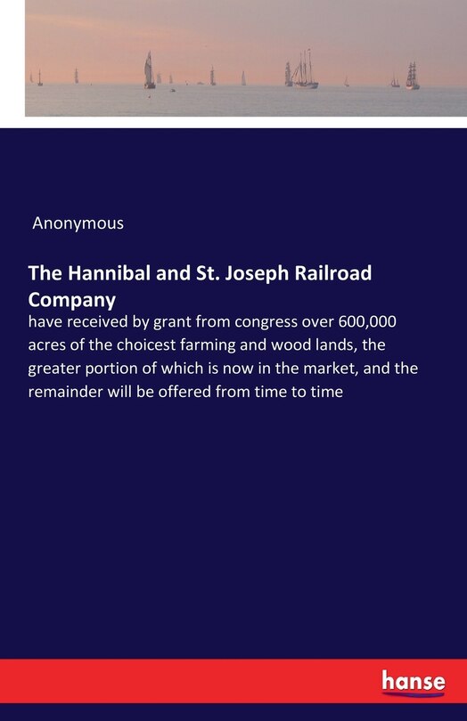 Couverture_The Hannibal and St. Joseph Railroad Company