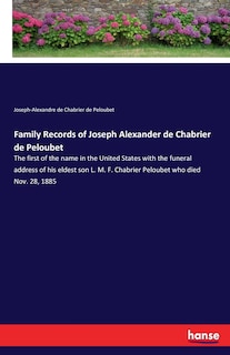 Couverture_Family Records of Joseph Alexander de Chabrier de Peloubet