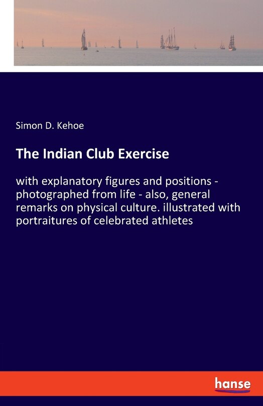 Front cover_The Indian Club Exercise