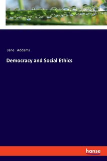Front cover_Democracy and Social Ethics