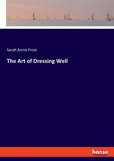 Couverture_The Art of Dressing Well