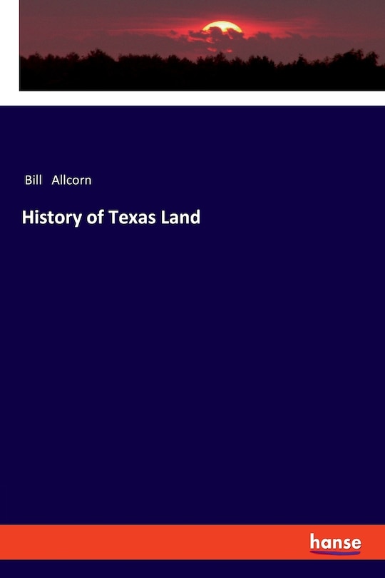 Couverture_History of Texas Land