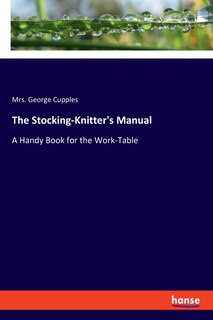Couverture_The Stocking-Knitter's Manual