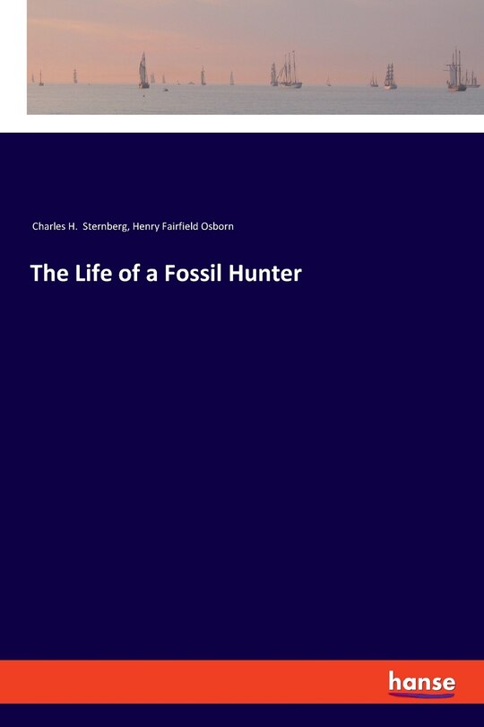 Front cover_The Life of a Fossil Hunter