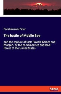 Front cover_The battle of Mobile Bay