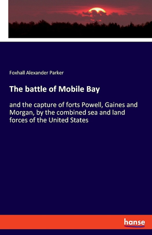 Front cover_The battle of Mobile Bay