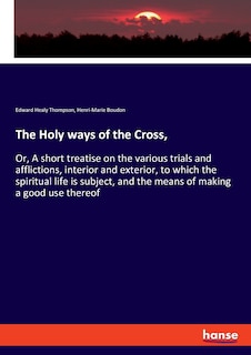 Front cover_The Holy ways of the Cross,