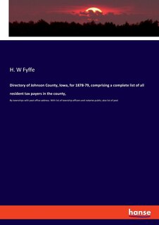 Couverture_Directory of Johnson County, Iowa, for 1878-79, comprising a complete list of all resident tax payers in the county,