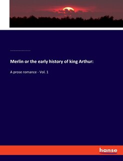 Front cover_Merlin or the early history of king Arthur