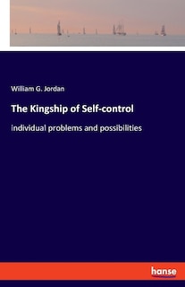 Front cover_The Kingship of Self-control