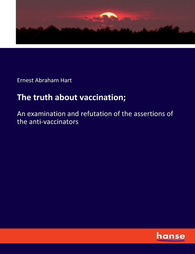 Couverture_The truth about vaccination;