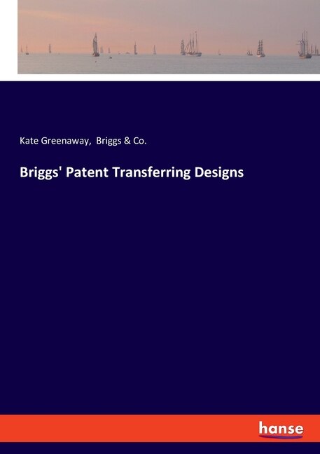 Front cover_Briggs' Patent Transferring Designs