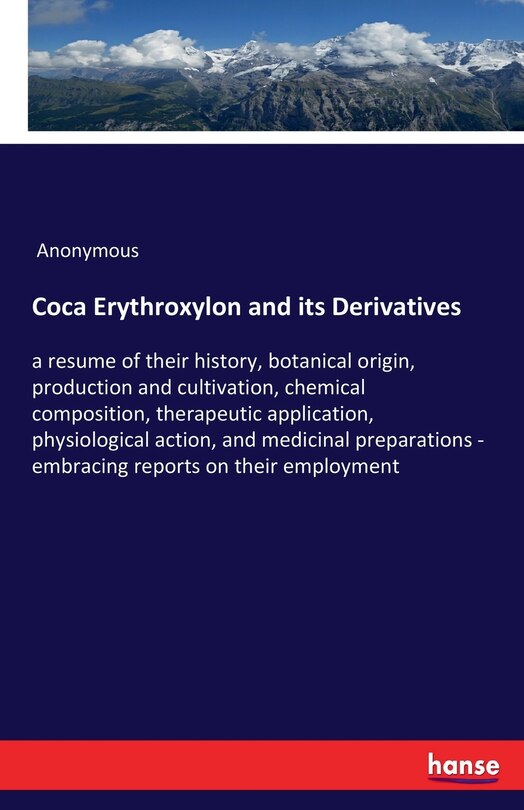 Front cover_Coca Erythroxylon and its Derivatives