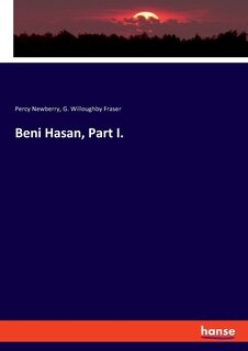 Front cover_Beni Hasan, Part I.