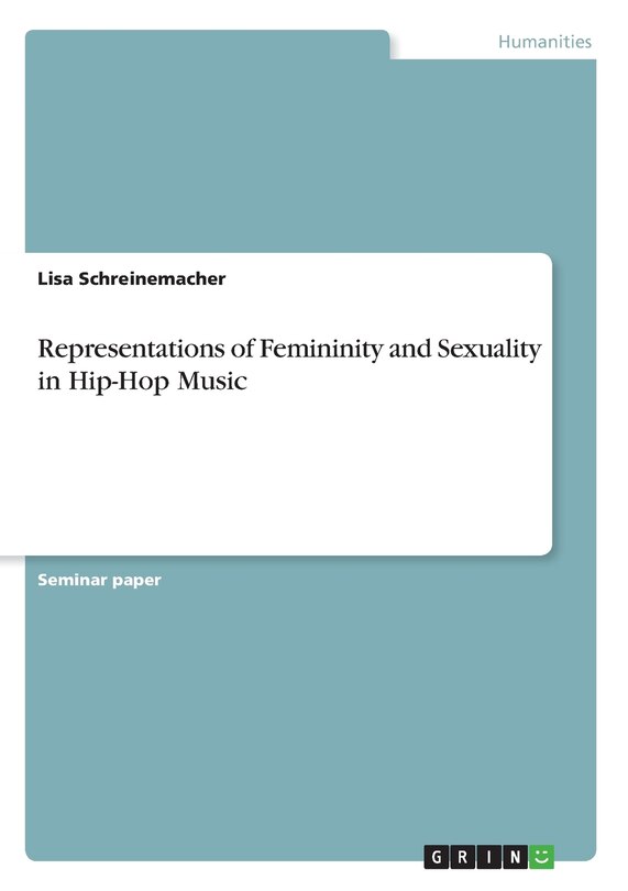 Front cover_Representations of Femininity and Sexuality in Hip-Hop Music