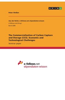 Front cover_The Commercialization of Carbon Capture and Storage (CCS). Economic and Technological Challenges