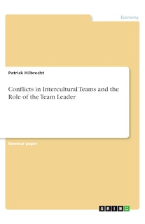 Front cover_Conflicts in Intercultural Teams and the Role of the Team Leader