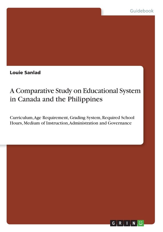 Front cover_A Comparative Study on Educational System in Canada and the Philippines