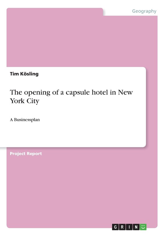 Front cover_The opening of a capsule hotel in New York City