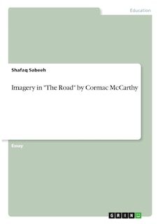 Couverture_Imagery in The Road by Cormac McCarthy