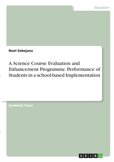 Couverture_A Science Course Evaluation and Enhancement Programme. Performance of Students in a school-based Implementation