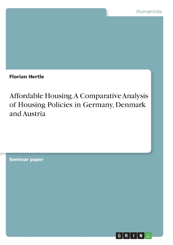 Couverture_Affordable Housing. A Comparative Analysis of Housing Policies in Germany, Denmark and Austria