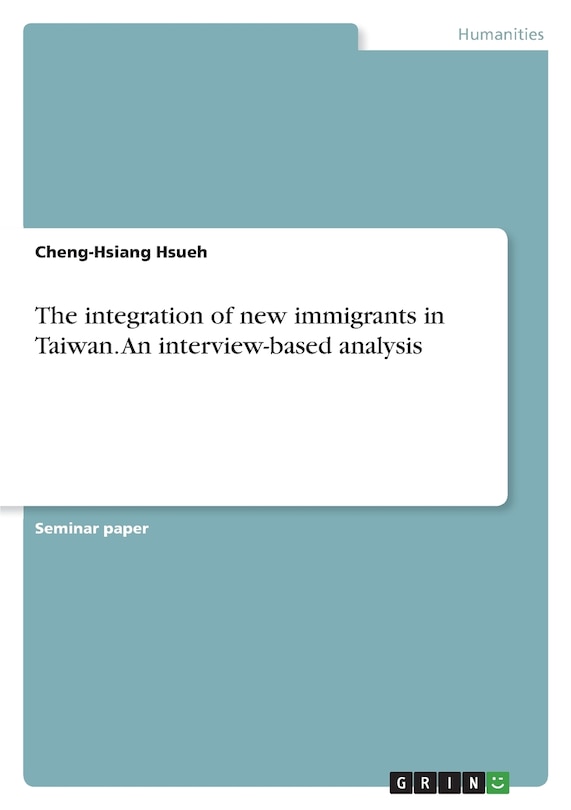 Couverture_The integration of new immigrants in Taiwan. An interview-based analysis