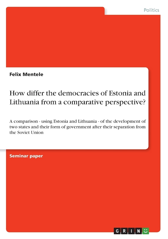 Couverture_How differ the democracies of Estonia and Lithuania from a comparative perspective?