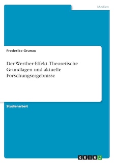 Front cover_Der Werther-Effekt. Theoretische Grundlagen und aktuelle Forschungsergebnisse