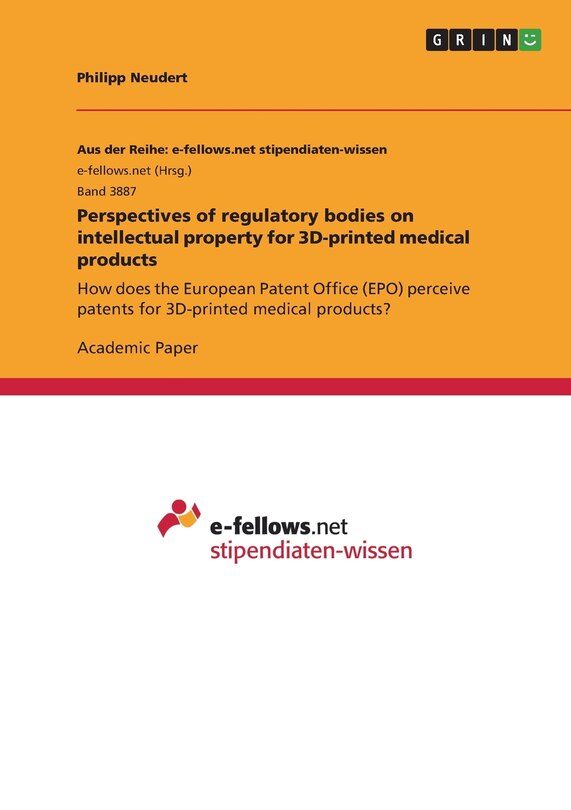 Couverture_Perspectives of regulatory bodies on intellectual property for 3D-printed medical products