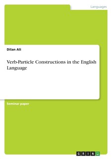 Front cover_Verb-Particle Constructions in the English Language