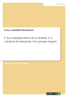 Couverture_L'Accompagnement de la femme à la création d'entreprise. Son propre regard