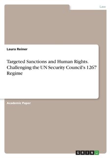 Front cover_Targeted Sanctions and Human Rights. Challenging the UN Security Council's 1267 Regime