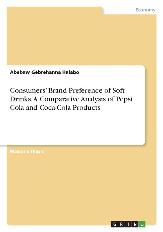 Couverture_Consumers' Brand Preference of Soft Drinks. A Comparative Analysis of Pepsi Cola and Coca-Cola Products