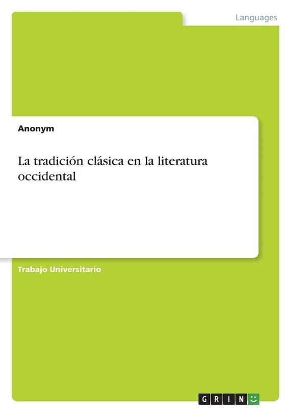Front cover_La tradición clásica en la literatura occidental