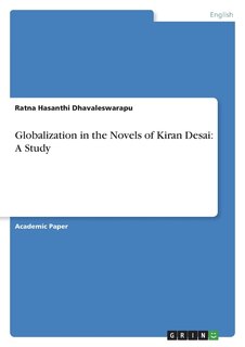 Front cover_Globalization in the Novels of Kiran Desai