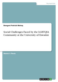 Front cover_Social Challenges Faced by the LGBTQIA Community at the University of Eswatini