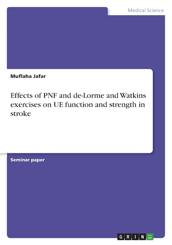 Couverture_Effects of PNF and de-Lorme and Watkins exercises on UE function and strength in stroke