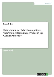 Couverture_Entwicklung der Schreibkompetenz während des Distanzunterrichts in der Corona-Pandemie