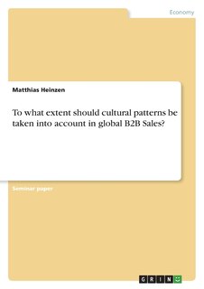 Couverture_To what extent should cultural patterns be taken into account in global B2B Sales?
