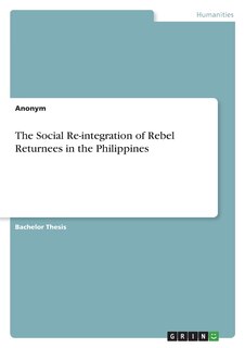 Couverture_The Social Re-integration of Rebel Returnees in the Philippines