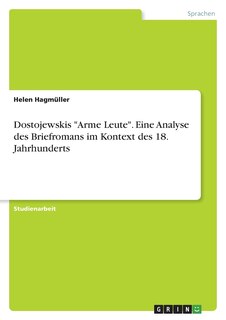 Couverture_Dostojewskis Arme Leute. Eine Analyse des Briefromans im Kontext des 18. Jahrhunderts